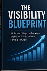 The Visibility Blueprint